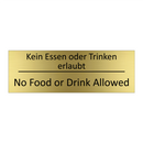 Kein Essen oder Trinken erlaubt /.../ - No Food or Drink Allowed