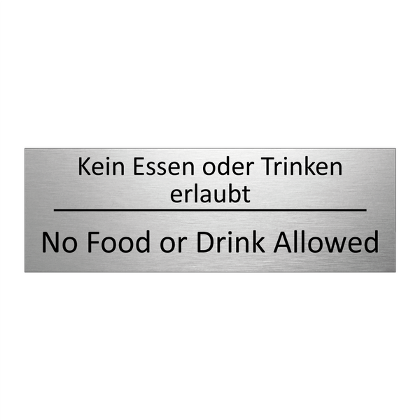 Kein Essen oder Trinken erlaubt /.../ - No Food or Drink Allowed