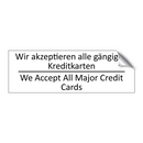 Wir akzeptieren alle gängigen /.../ - We Accept All Major Credit Cards /.../