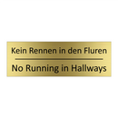 Kein Rennen in den Fluren - No Running in Hallways