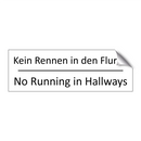 Kein Rennen in den Fluren - No Running in Hallways