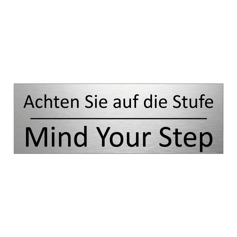 Achten Sie auf die Stufe - Mind Your Step