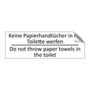 Keine Papierhandtücher in die /.../ - Do not throw paper towels in the /.../