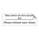 Bitte ziehen Sie Ihre Schuhe aus /.../ - Please remove your shoes