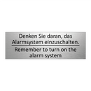 Denken Sie daran, das Alarmsystem /.../ - Remember to turn on the alarm /.../
