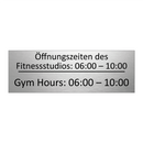 Öffnungszeiten des Fitnessstudios: /.../ - Gym Hours: 06:00 – 10:00