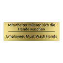 Mitarbeiter müssen sich die Hände /.../ - Employees Must Wash Hands