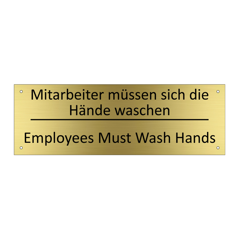 Mitarbeiter müssen sich die Hände /.../ - Employees Must Wash Hands