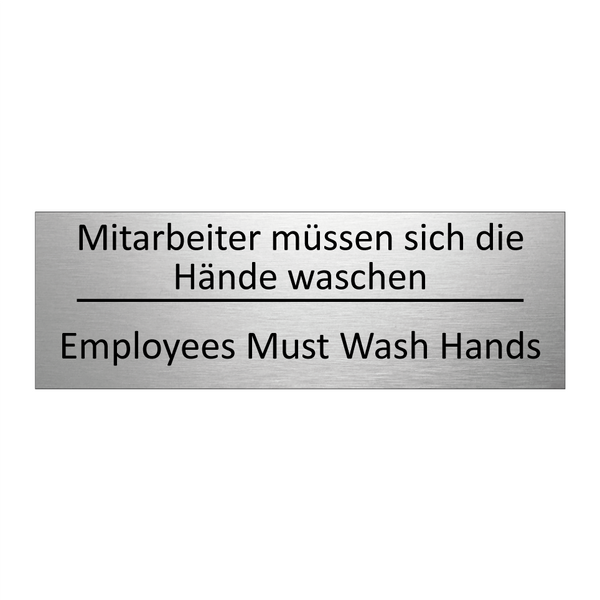 Mitarbeiter müssen sich die Hände /.../ - Employees Must Wash Hands
