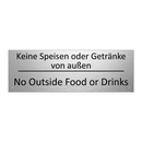 Keine Speisen oder Getränke von /.../ - No Outside Food or Drinks