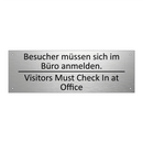 Besucher müssen sich im Büro anmelden. /.../ - Visitors Must Check In at Office /.../