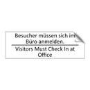 Besucher müssen sich im Büro anmelden. /.../ - Visitors Must Check In at Office /.../