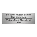 Besucher müssen sich im Büro anmelden. /.../ - Visitors Must Check In at Office /.../