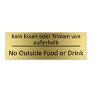 Kein Essen oder Trinken von außerhalb /.../ - No Outside Food or Drink