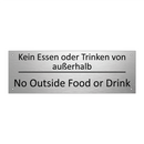 Kein Essen oder Trinken von außerhalb /.../ - No Outside Food or Drink