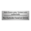 Kein Essen oder Trinken von außerhalb /.../ - No Outside Food or Drink