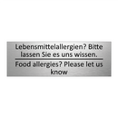 Lebensmittelallergien? Bitte lassen /.../ - Food allergies? Please let us /.../