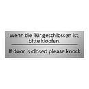 Wenn die Tür geschlossen ist, /.../ - If door is closed please knock
