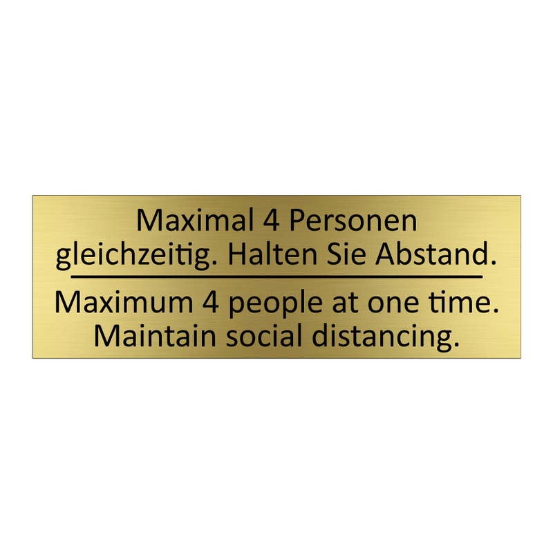 Maximal 4 Personen gleichzeitig. /.../ - Maximum 4 people at one time. /.../