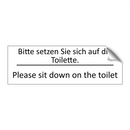 Bitte setzen Sie sich auf die /.../ - Please sit down on the toilet