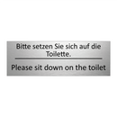 Bitte setzen Sie sich auf die /.../ - Please sit down on the toilet