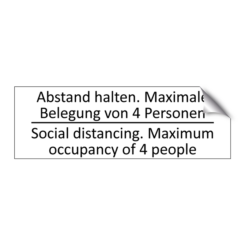 Abstand halten. Maximale Belegung /.../ - Social distancing. Maximum occupancy /.../
