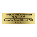 Frühstück wird hier serviert: /.../ - Breakfast Served Here: 07:00 – /.../