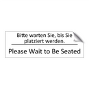 Bitte warten Sie, bis Sie platziert /.../ - Please Wait to Be Seated