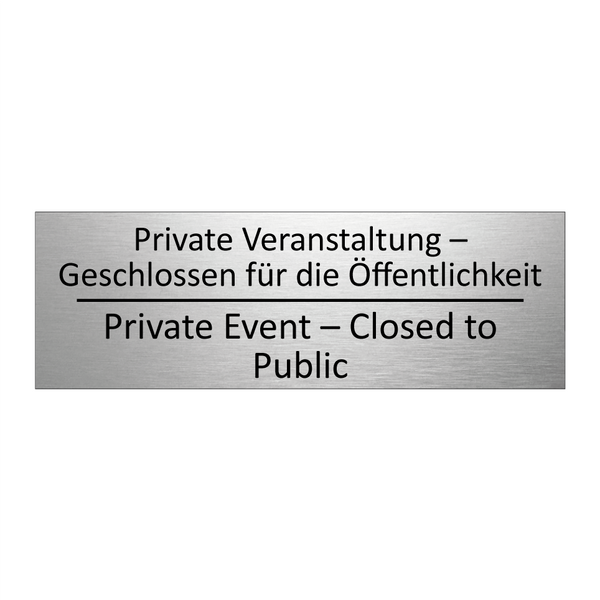 Private Veranstaltung – Geschlossen /.../ - Private Event – Closed to Public /.../