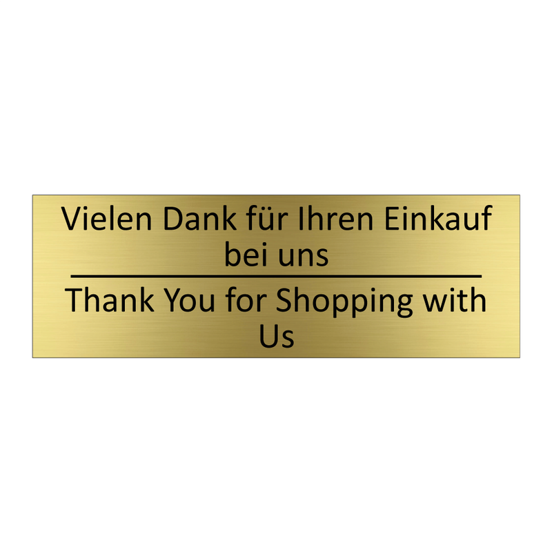 Vielen Dank für Ihren Einkauf /.../ - Thank You for Shopping with Us