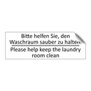 Bitte helfen Sie, den Waschraum /.../ - Please help keep the laundry room /.../