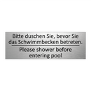 Bitte duschen Sie, bevor Sie das /.../ - Please shower before entering /.../