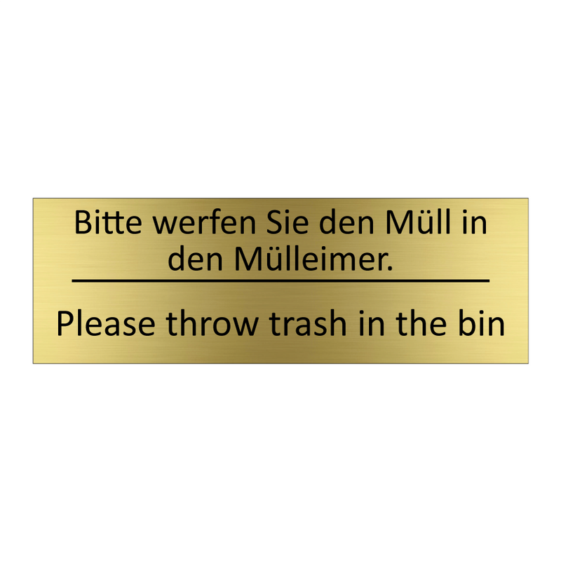 Bitte werfen Sie den Müll in den /.../ - Please throw trash in the bin