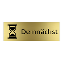 Demnächst