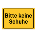Bitte keine Schuhe & Bitte keine Schuhe & Bitte keine Schuhe & Bitte keine Schuhe