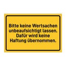 Bitte keine Wertsachen unbeaufsichtigt lassen. Dafür wird keine Haftung übernommen.