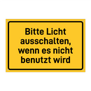 Bitte Licht ausschalten, wenn es nicht benutzt wird