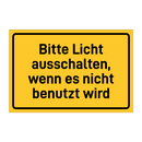 Bitte Licht ausschalten, wenn es nicht benutzt wird