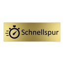 Schnellspur