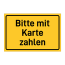 Bitte mit Karte zahlen