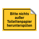 Bitte nichts außer Toilettenpapier herunterspülen