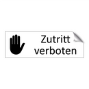 Zutritt verboten