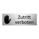 Zutritt verboten