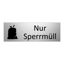 Nur Sperrmüll