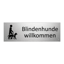 Blindenhunde willkommen