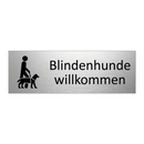 Blindenhunde willkommen