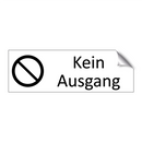 Kein Ausgang