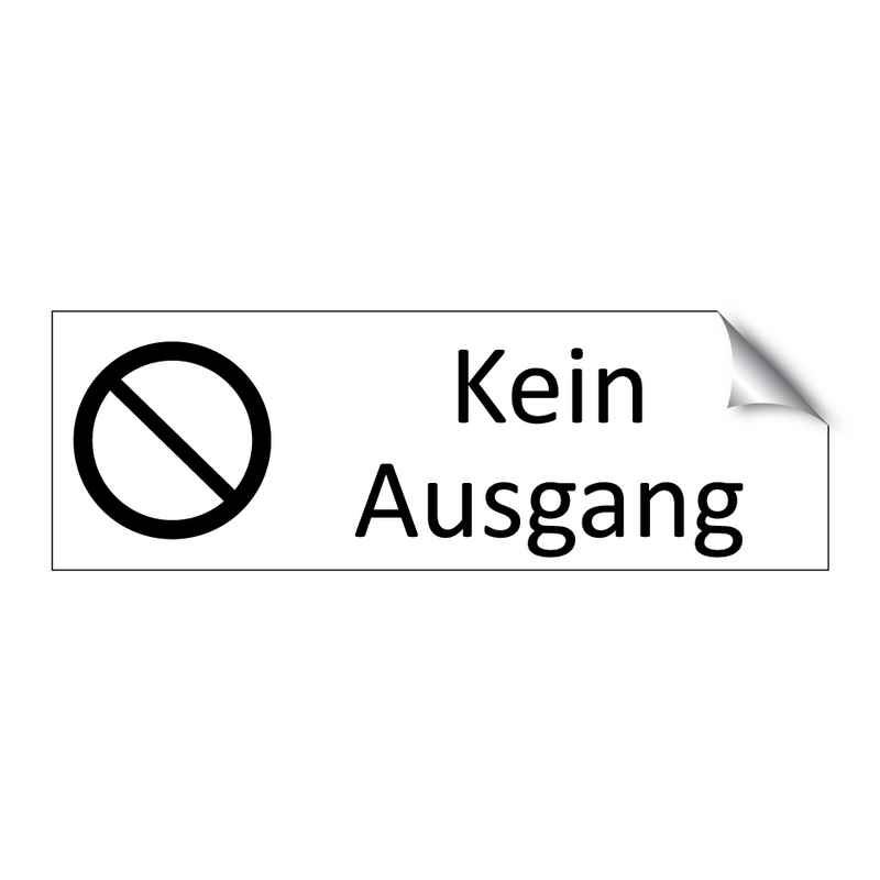 Kein Ausgang