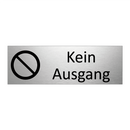 Kein Ausgang