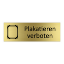 Plakatieren verboten